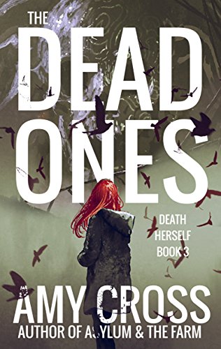 The Dead Ones (Death Herself Book 3)