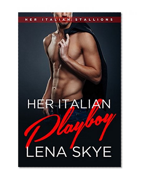 Her Italian Playboy: A BWWM Billionaire Romance