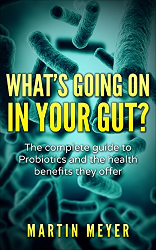 What is a Probiotic, Probiotics against Obesity, Colon Cancer, Inflammatory Bowel Disease, Heart Disease, Multiple Sclerosis, Weight Loss, Cholesterol, Diabetes and Autism. Digestive Wellness