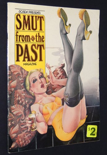 Screw Presents Smut from the Past Magazine