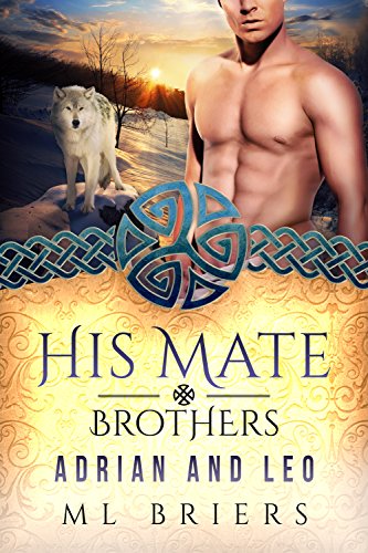 His Mate- Brothers- Adrian and Leo