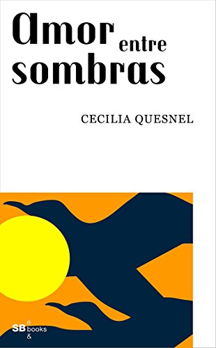 Amor entre sombras (Spanish Edition)