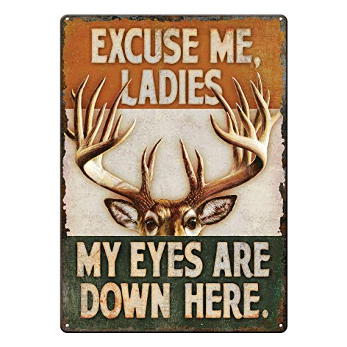Rivers Edge Products Retro Metal Tin Sign, 17" x 12" Weatherproof Metal Wall Art for Indoor or Outdoor Decor, Vintage Man Cave, Bar, Cabin, Garage, or Home Decor, My Eyes Are Down Here Deer