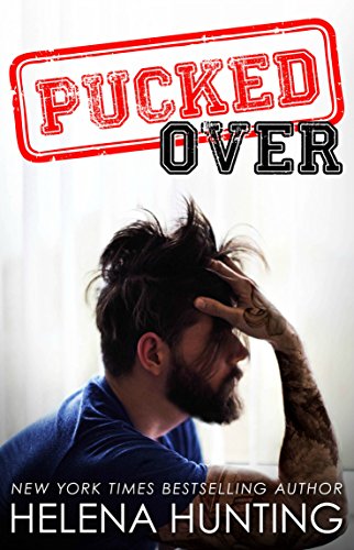 Book Cover PUCKED Over (A Standalone Romantic Comedy) (The PUCKED Series Book 3)