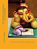 Jyotish Manthan (2) English: Guide for vedic astrology