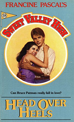 Head Over Heels (Sweet Valley High Book 18)