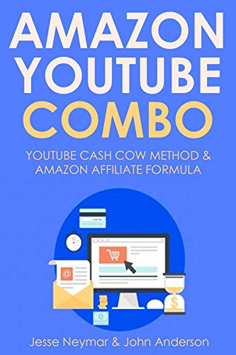AMAZON YOUTUBE COMBO: LEARN YOUTUBE CASH COW METHOD & AMAZON AFFILIATE FORMULA