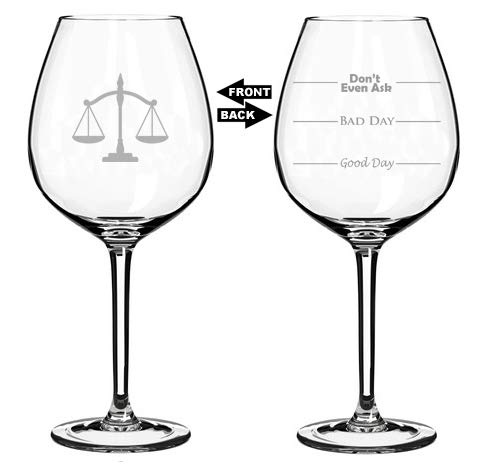 Book Cover 20 oz Jumbo Wine Glass Funny Two Sided Good Day Bad Day Don't Even Ask Scales of Justice Paralegal Law Lawyer Attorney