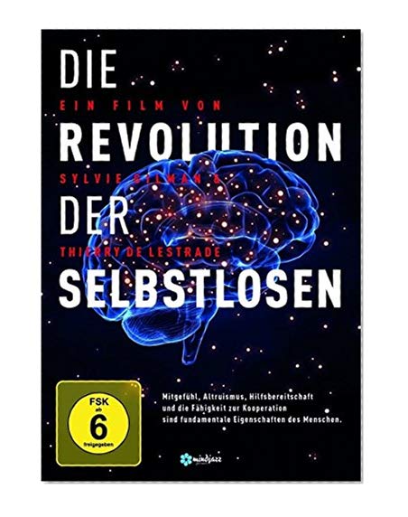 Die Revolution der Selbstlosen