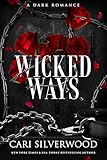 Wicked Ways (Dark Hearts Book 1)