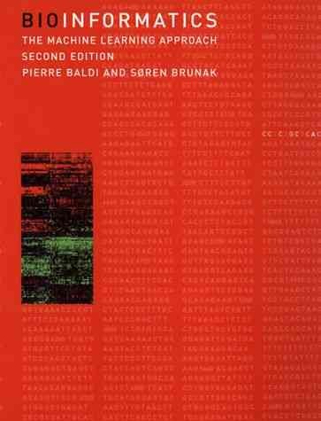 [(Bioinformatics : The Machine Learning Approach)] [By (author) Pierre Baldi ] published on (August, 2001)