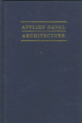 Applied Naval Architecture by Robert B. Zubaly (June 01,2009)
