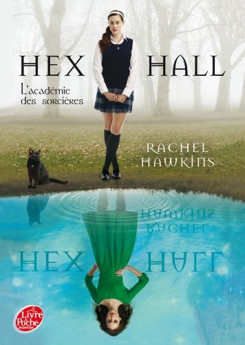 HEX HALL T.01 by RACHEL HAWKINS (November 19,2013)