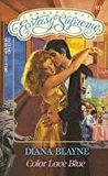 Color Love Blue by Diana Blayne (November 19,1984)