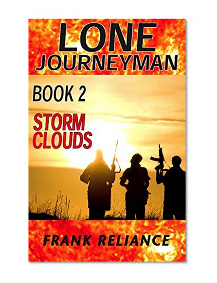 Lone Journeyman Book 2: Storm Clouds