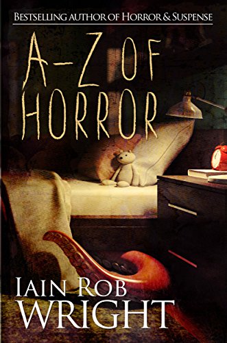 Book Cover A-Z of Horror: Complete Collection: Fear from beginning to end