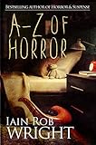 A-Z of Horror: 26 horror stories: Fear from beginning to end