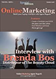 Online Marketing Magazine Issue 1 - Build your Laptop Lifestyle with Agnes Bogardi: Interview with Brenda Bos (Online Marketing Magazine Build your Laptop Lifestyle with Agnes Bogardi)