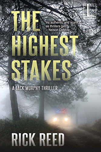 The Highest Stakes (A Jack Murphy Thriller Book 4)