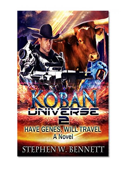 Koban Universe 2: Have Genes, Will Travel