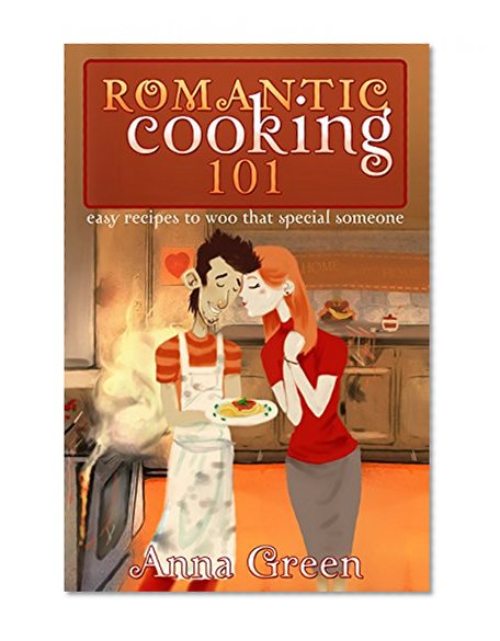 Romantic cooking 101: Easy recipes to woo that special someone