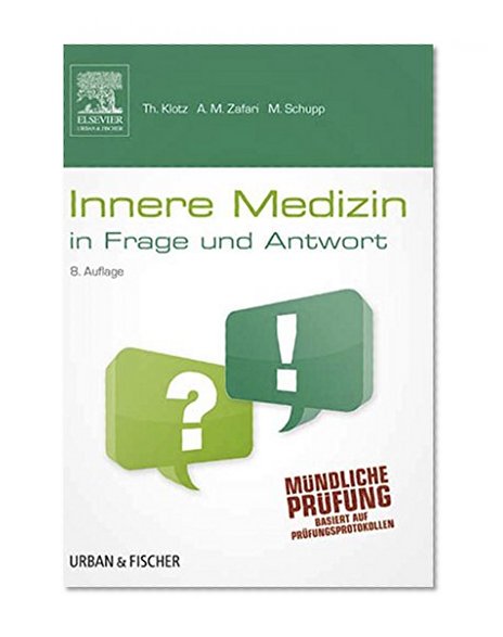 Innere Medizin in Frage und Antwort: Fragen und Fallgeschichten (German Edition)