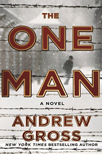 Book Cover The One Man: The Riveting and Intense Bestselling WWII Thriller