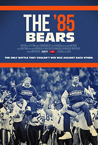 30 for 30 - The '85 Bears