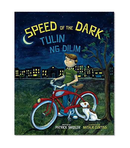 Speed of the Dark: Tagalog & English Dual Text