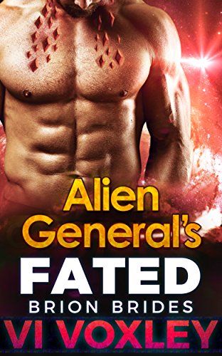 Alien General's Fated (Brion Brides)