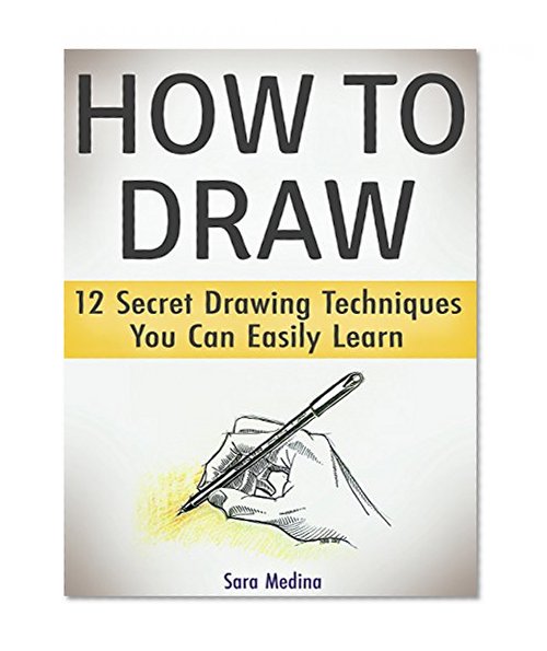 How to Draw: 12 Secret Drawing Techniques You Can Easily Learn (how to draw, drawing, how to draw a rose)