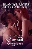 Cursed Vengeance (Pine Barren Wolves: Book 1)