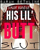 His Lil' Buttslut MEGA BUNDLE (MASSIVE Collection of **11** SMOKIN' HOT Taboo Steamy Stories)