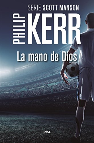 La mano de Dios (SN BIBLIOTECAS AUTOR) (Spanish Edition)