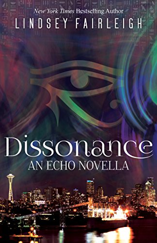 Book Cover Dissonance: An Echo Trilogy Novella (Echo Trilogy, #2.5)