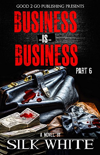 Business is Business PT 6