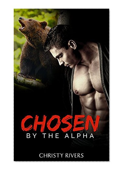 Chosen by the Alpha: BBW Paranormal Romance