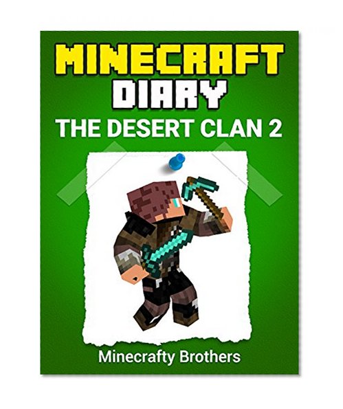 Minecraft: Minecraft Stories, The Desert Clan 2 (Minecraft herobrine mods, Minecraft free download)