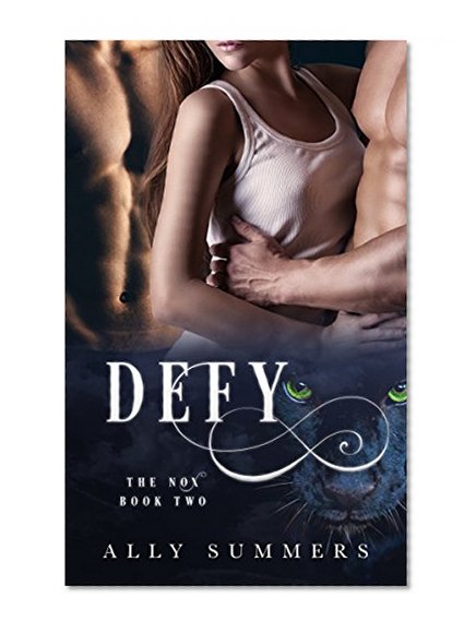 Defy (The Nox Book 2)
