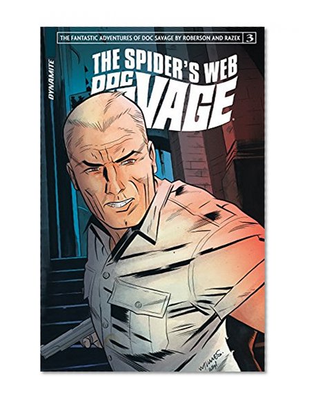 Doc Savage: The Spider's Web #3