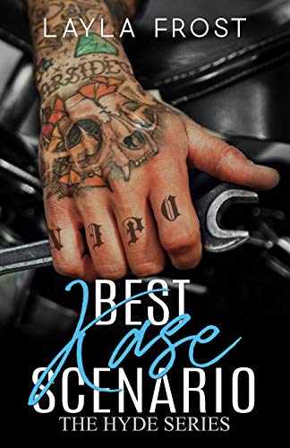 Best Kase Scenario (Hyde Series Book 2)