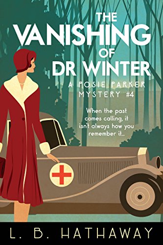 Book Cover The Vanishing of Dr Winter: A Cozy Historical Murder Mystery (The Posie Parker Mystery Series Book 4)