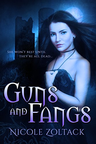 Guns and Fangs: A Paranormal Romance Novella