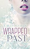 Wrapped in the Past