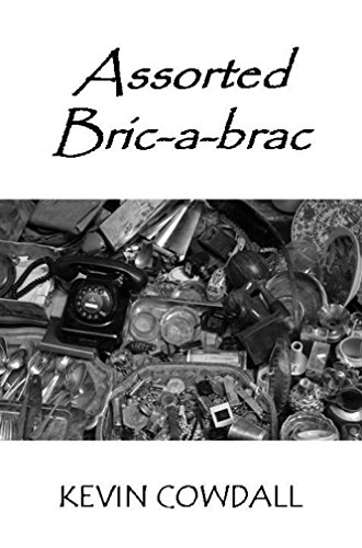 Assorted Bric-a-brac: Selected Poems