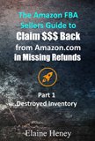 The Amazon FBA Sellers Guide to Claim $$$ Back from Amazon.com in Missing Refunds: Part 1 - Destroyed Inventory (RocketRefunds.com)