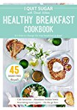 I Quit Sugar Healthy Breakfast Cookbook