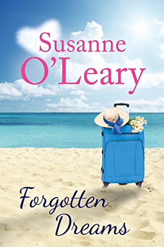 Forgotten Dreams (The Riviera Romance Series Book 3)