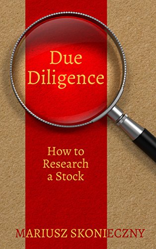 Due Diligence: How to Research a Stock