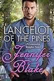 Lancelot of the Pines (Louisiana Knights Book 1)